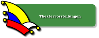 Theatervorstellungen